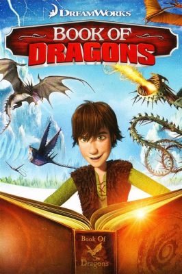 How Many How to Train Your Dragon Books Are There, and The Expanding Universe of Dragon-Riding Adventures