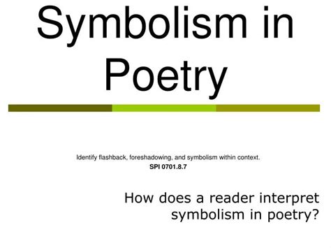 what are symbols in poetry and how do they enhance the overall meaning of a poem?